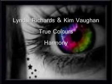 Lyndsi Richards & Kim Vaughan.. True Colours Pleas...