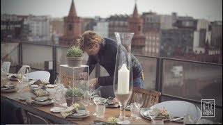Tischkultur // Tutorial Party on the Rooftop mit Björn Kroner