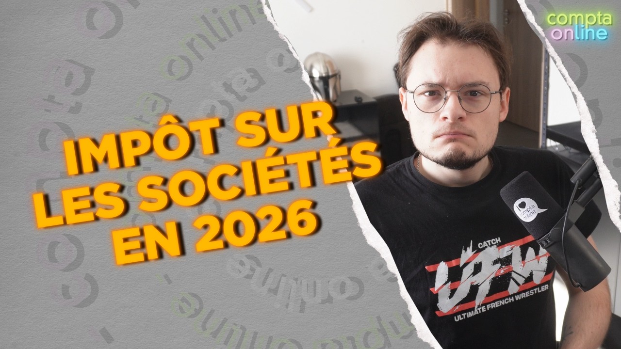 Impôt sur les sociétés 2026 : taux réduit, contribution exceptionnelle ...