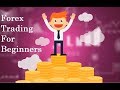 Forex Trading For Beginners - Forex Signals and Trading Strategies