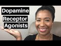 Dopamine receptor agonists  what you need to know