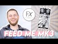 Dcouverte  la nouvelle feed me mk3 de fx teacher  la fuzz vintage dune autre dimension