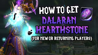 How to Get Dalaran Hearthstone Fast & Easy 2024 WoW Guide! (New Player Friendly + Tips)