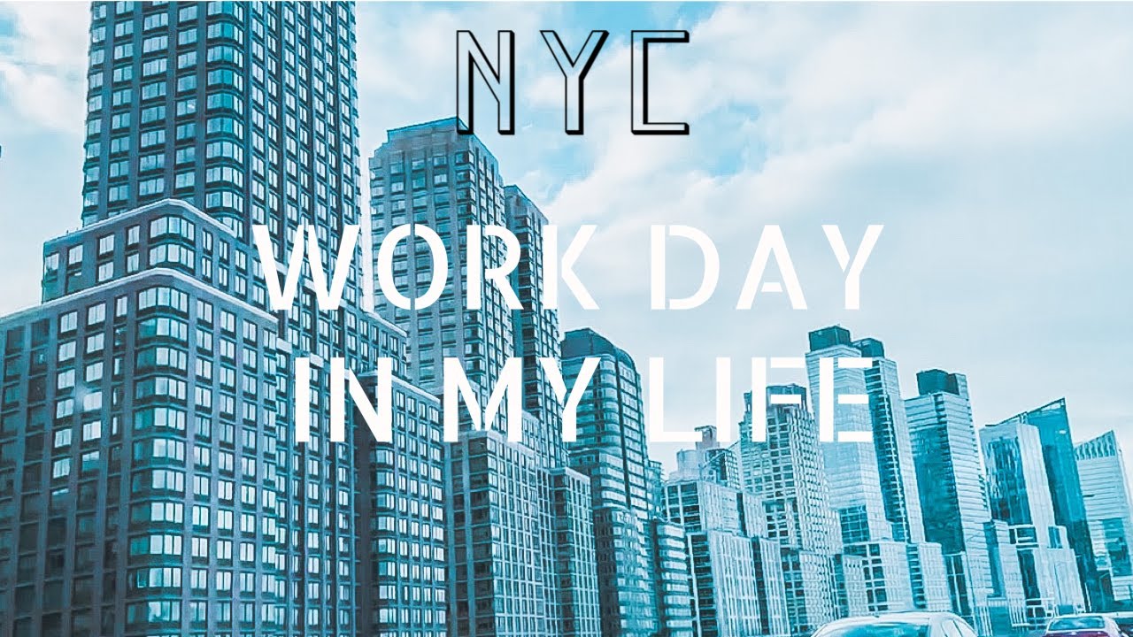 WORK DAY IN MY LIFE & WHAT I EAT | NYC - YouTube