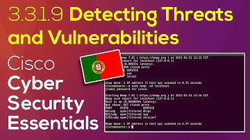 🇵🇹 Cisco Cybersecurity Essentials 3.3.1.9 Detecting Threats and Vulnerabilities | Linux em Português