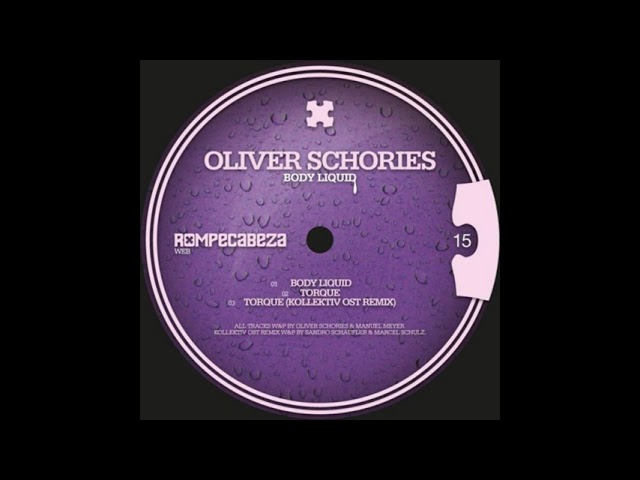 Oliver Schories - Body Liquid