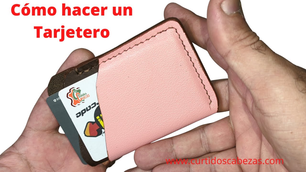 Cómo hacer un Tarjetero de Cuero