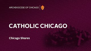 Catholic Chicago Radio - Chicago Shares