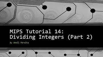 MIPS Tutorial 14   Dividing Integers part 2