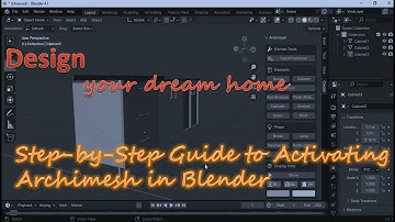 Step-by-Step Guide to Activating Archimesh in Blender