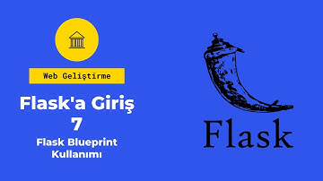 Flask ile Web Uygulaması #7 (Blueprint Kullanımı)
