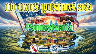 100 Civics Questions for US Citizenship Test 2024 - Pennsylvania