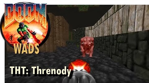 Doom wad - THT: Threnody (level 2)
