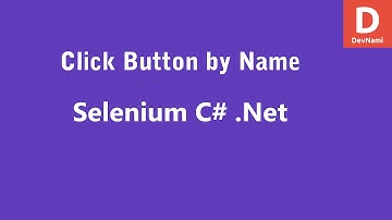 Selenium C# Click button by Name