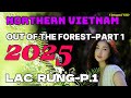 NORDVIETNAM–IM DSCHUNGEL VERIRRT–TEIL 1| NORTHERN VIETNAM – LOST IN THE JUNGLE–PART 1| LẠC RỪNG-P.1
