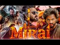 Mirai | New south indian hindi dubbed movie 2025 review &amp; facts | teja sajja | jagpati babu