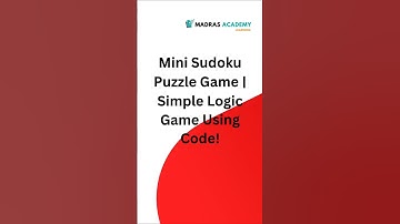 🎮 Mini Sudoku Puzzle Game | Simple Logic Game Using Code! | # shorts