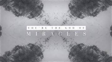 Miracles (Lyric Video) - Alisa Turner [ Official ]