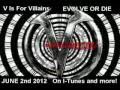 V Is For Villains - Evolve Or Die Album Sampler