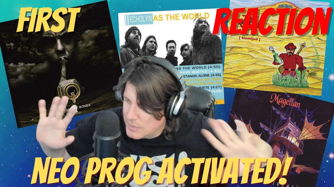 NEO PROG MARATHON FIRST TIME REACTION to IQ/MOON SAFARI/ECHOLYN/MAGELLAN