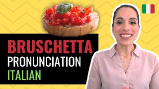 [Italian Pronunciation] BRUSCHETTA (& Italian Food) Pronunciation Italian 😋 Do you say these wrong?
