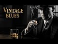 Vintage Jazz Blues Playlist – Dark Noir Music for Coffeehouse &amp; Whiskey