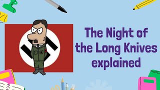 The Night of the Long Knives: Hitler's Purge | GCSE History