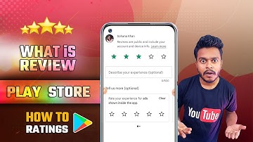 What is Play Store Ratings | How to Give Review on Google Play Store