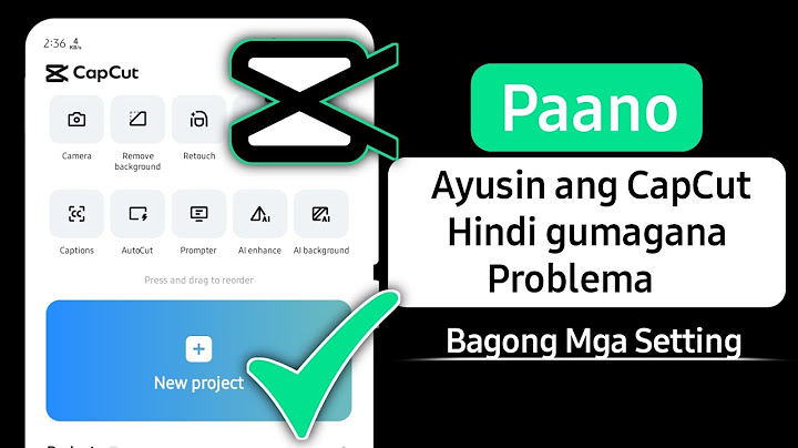 Ayusin ang CapCut Hindi Gumagana Problema | Ayusin ang CapCut Lagging Problem