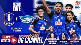 LIVE : BG PATHUM UNITED vs CHONBURI FC