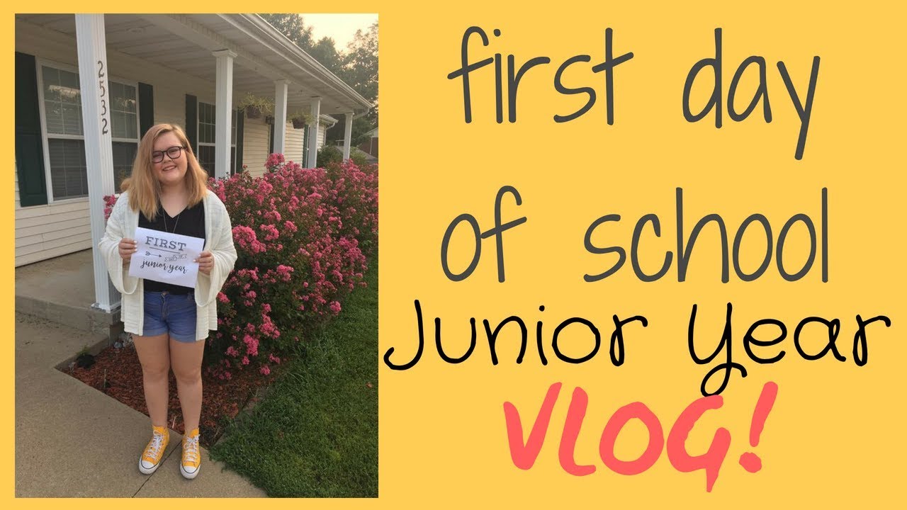 First Day of Junior Year - VLOG - YouTube