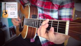 In The Garden (Simple Fingerstyle Arrangement Vol 2) - Zeno chords