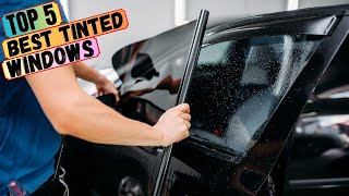 Top 5: Best Tinted Windows To Buy In 2024 by Automotiver Point 292 views 1 month ago 10 minutes, 18 seconds