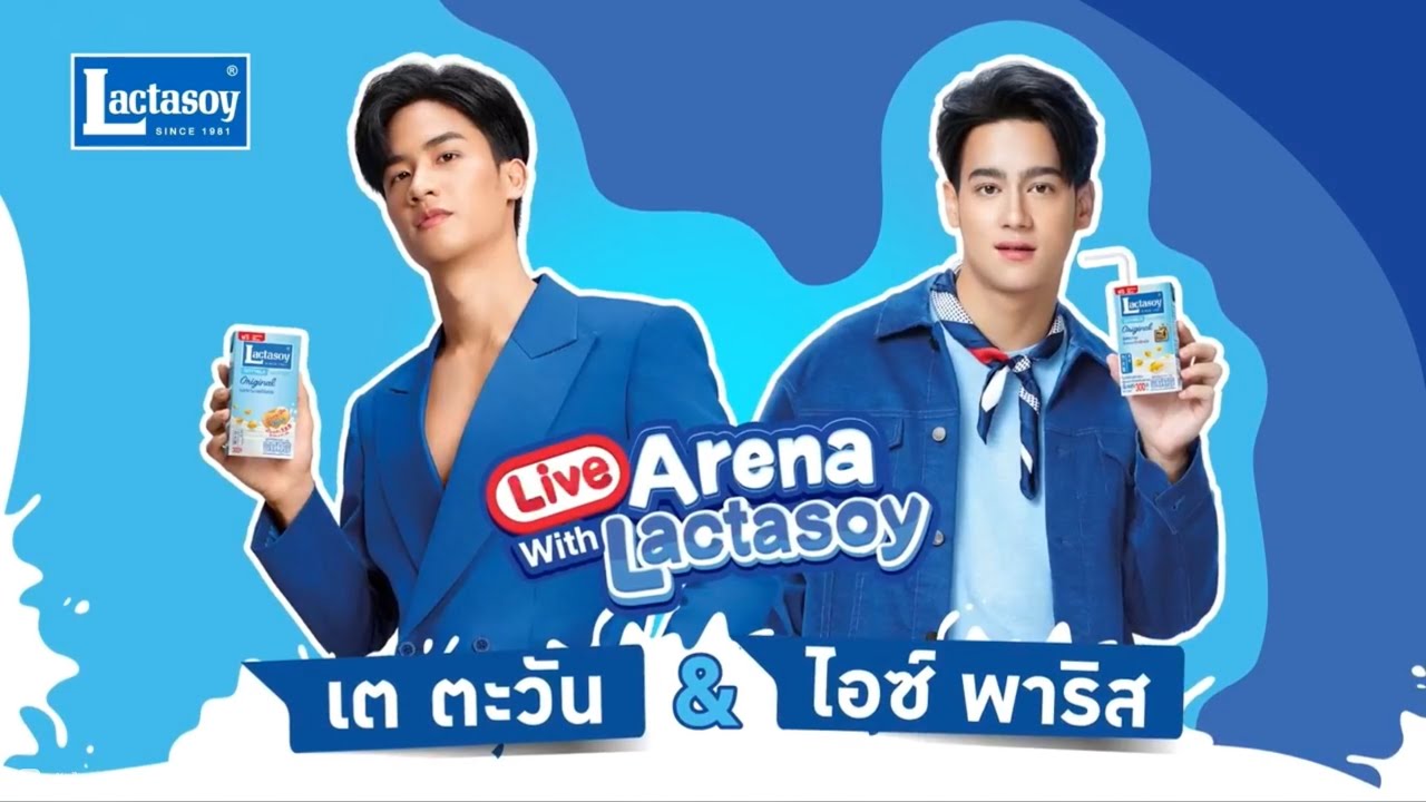 Live Arena With Lactasoy | #เตตะวัน #ไอซ์พาริส ไลฟ์แลคตาซอย - 29.06.2564