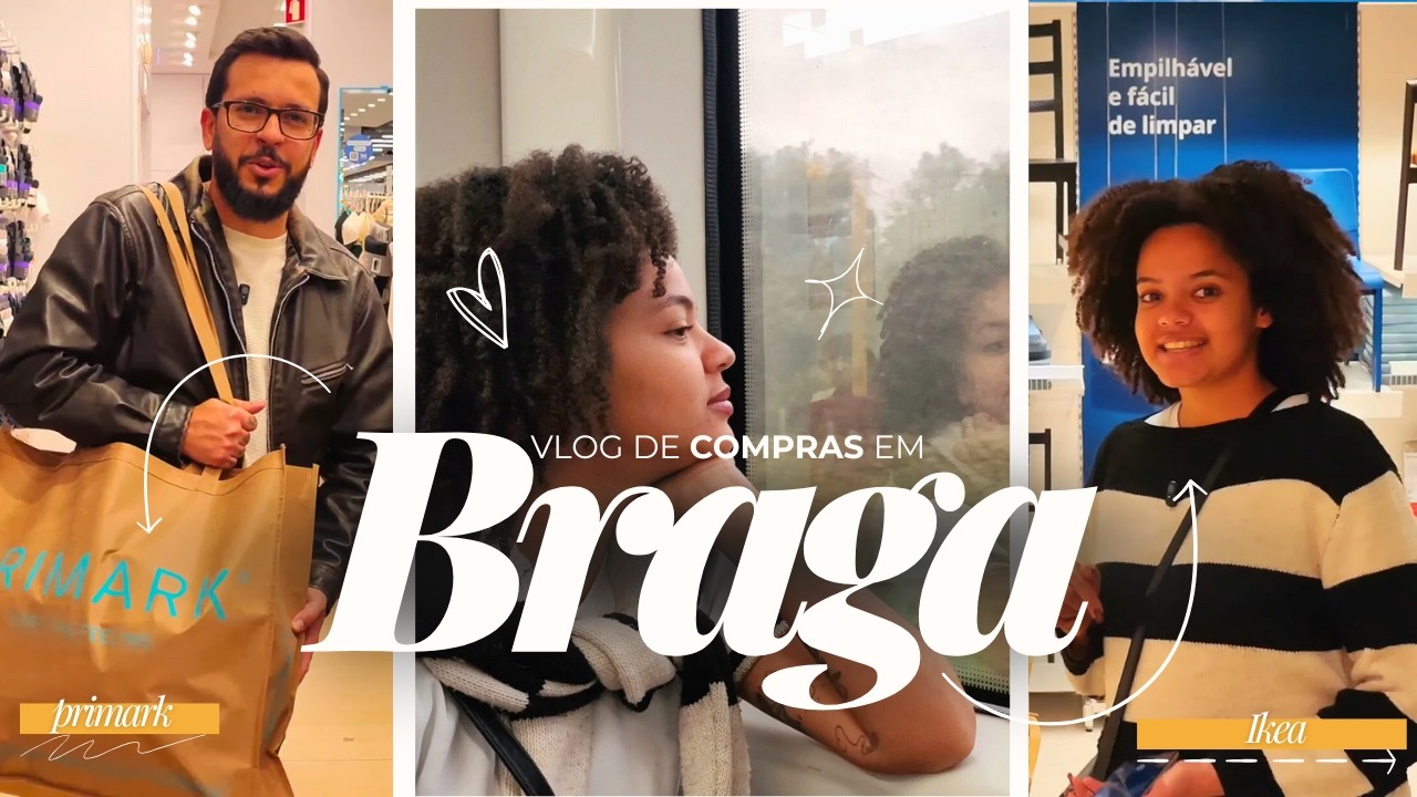 Vamos às COMPRAS em Braga - Primark + IKEA 🇵🇹