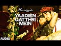 'Yaadien Gatthri Mein' Full Audio Song | Ayushmann Khurrana | Harshdeep Kaur | Hawaizaada | T-Series