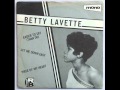 Bettye Lavette - Let Me Down Easy