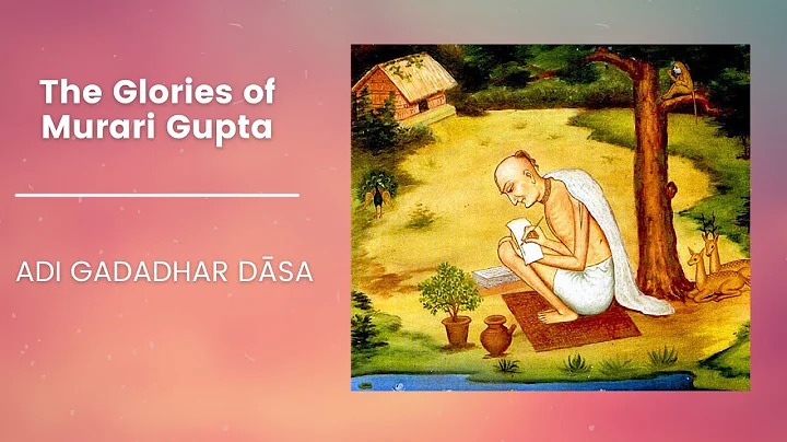 Glories of Murari Gupta | ISKCON Atlanta | 21st Oc...