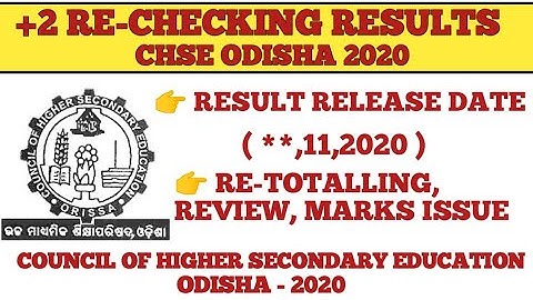 CHSE ODISHA +2 RE-CHECKING RESULTS 2020 || CHSE || NO.1 ODISHA JOB