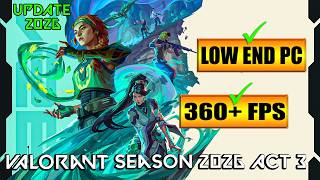 🔧 Valorant Lag &amp; Stutter FIX |After UPDATE| Fix FPS Drops in Valorant Season 2026 ACT 3 | LOW END PC