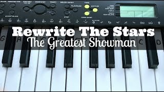 Video thumbnail of "Rewrite The Stars - The Greatest Showman | Easy Keyboard Tutorial With Notes (Right Hand)"