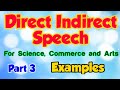 Direct Indirect Speech | Part 3/13 | Detailed Explanation with Examples