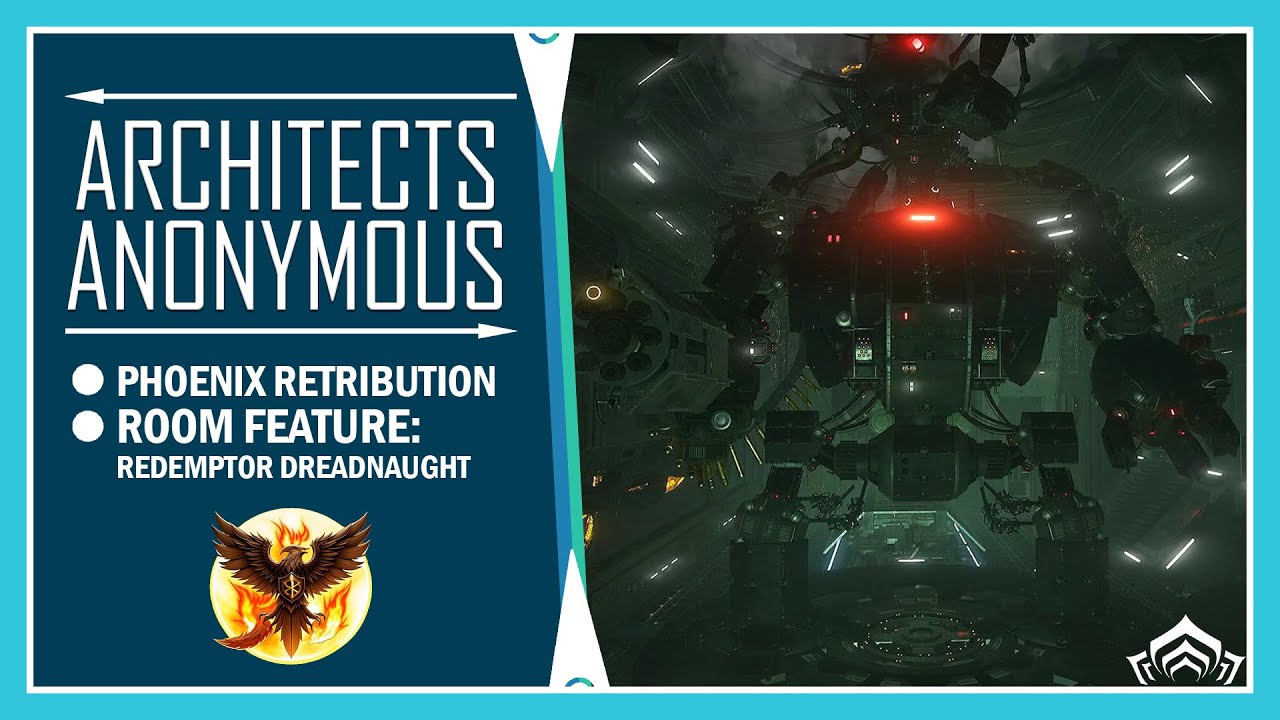 Phoenix Retribution | Dojo Feature: Redemptor Dreadnought  | Warframe