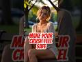 Make Your Crush Feel Safe #psychologyfacts