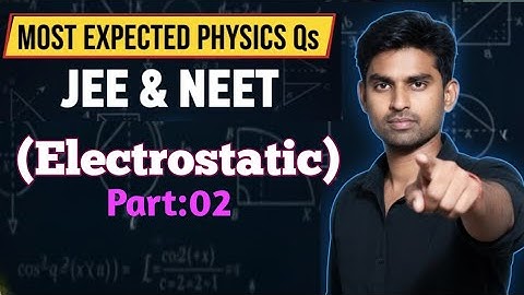 Most expected questions for JEE/NEET exams #physics #electrostatics #jee #neet by  @TheRameshExplains7 