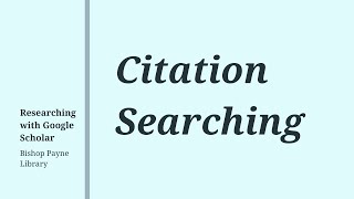 Citation Searching