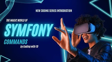 [HD Quality] : Symfony PHP Framework - Dive into Commands Series