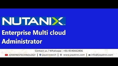 Nutanix Multi Cloud Administrator | Nutanix architecture Explain | Nutanix Interview Questions