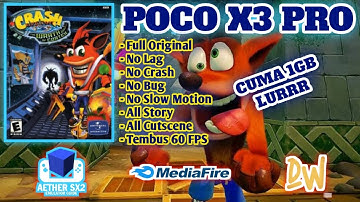 NOSTALGIA LAGI ! DOWNLOAD GAME CRASH BANDICOOT WRATH OF CORTEX DI ANDROIID AETHERSX OFFLINE FULL ORI