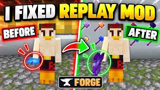 I Fixed Replay Mod Showing the Wrong Items on Forge